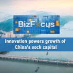 Bizfocus Ep113 Innovation Powers Growth of Chinas Sock Capital Video Poster 