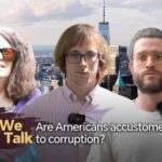 We Talk Are Americans Accustomed to Corruption Video Poster 