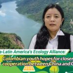 Colombian Youth Hopes for Closer China colombia Cooperation Video Poster 