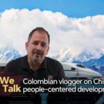 We Talk Colombian Vlogger on Chinas People centered Development Video Poster 