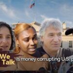 We Talk is Money Corrupting Us Politics Video Poster 