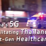 # - My News! Chinas 5g Facilitating Thailands Next gen Healthcare Video Poster