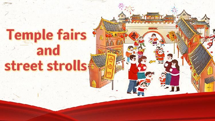 Temple Fairs and Street Strolls a Joyful Start to the New Year 