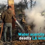 Water Scarcity Amid Deadly La Wildfires Video Poster 