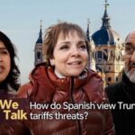 We Talk How Do Spanish View Trumps Tariffs Threats Video Poster 