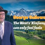 George Galloway the Wests xinjiang Card Can Only Fool Fools Video Poster 