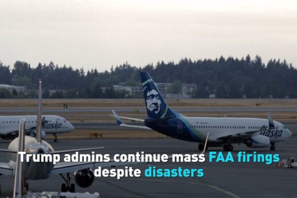 Trump administration continues mass FAA firings despite disasters video poster