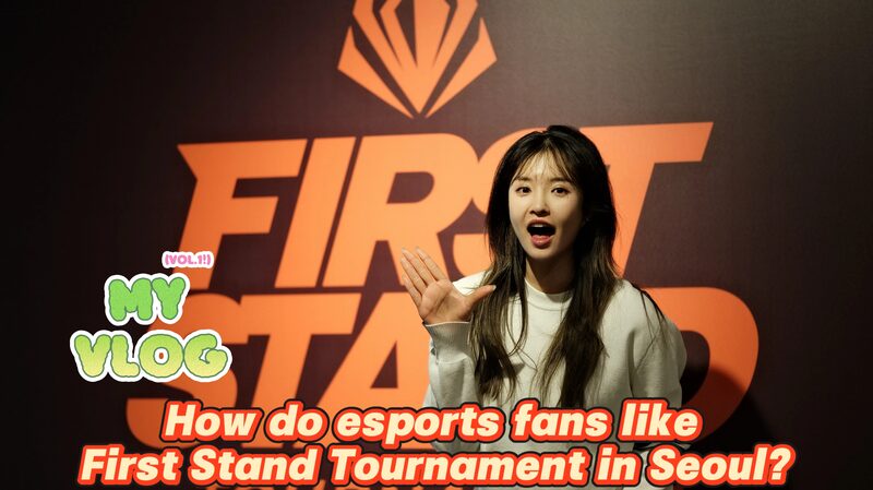 # - My News! How Do Esports Fans Like First Stand Tournament in Seoul Video Poster