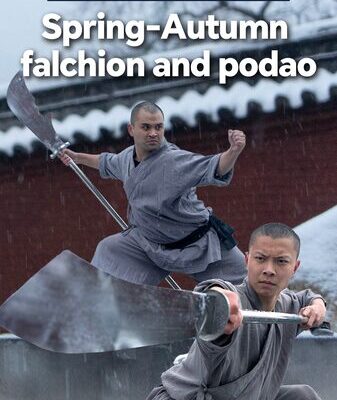 the Art of Shaolin Blades Spring autumn Falchion and Podao Video Poster 