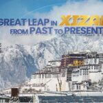 the Great Leap in Xizang from Past to Present 