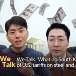 What Do South Koreans Think of Us Tariffs on Steel and Aluminum Video Poster 