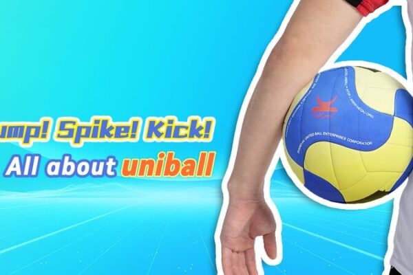 Jump! Spike! Kick! All about uniball video poster