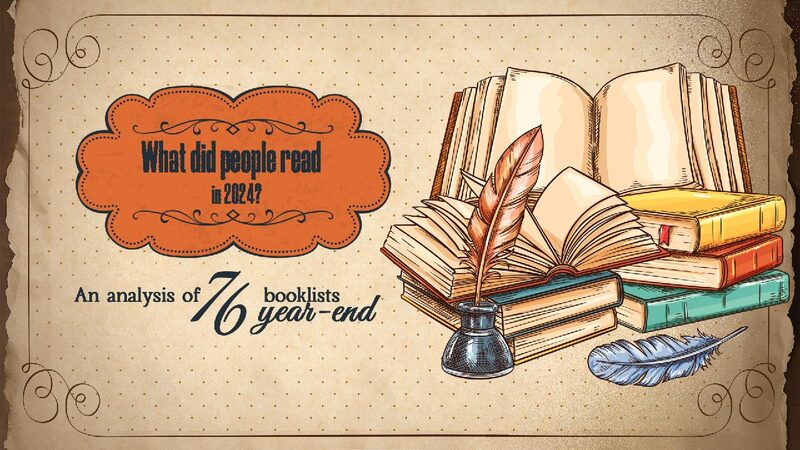 # - My News! Top Books of 2024 a Global Look at 76 Year end Booklists