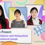 Watch How Young Chinese and Malaysians Are Shaping Cultural Bonds 