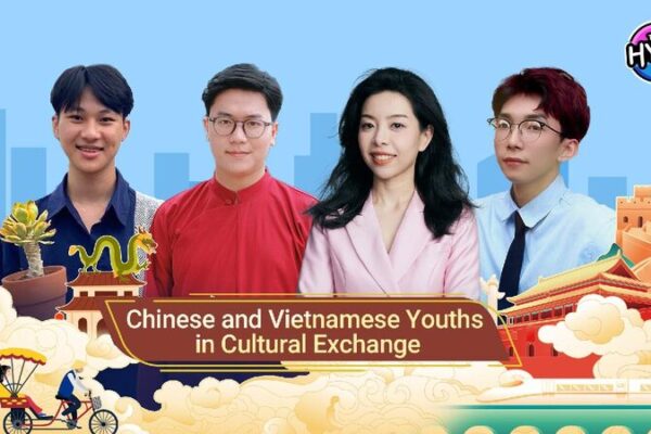 Chinese and Vietnamese Youths Embrace Each Other’s Pop Culture Watch: THE HYPE – Chinese and Vietnamese youths in cultural exchange