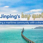 Xis Key Quotes on Building Maritime Community with Shared Future 