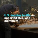 Us Doubles Tariffs on Imported Steel and Aluminum Video Poster 