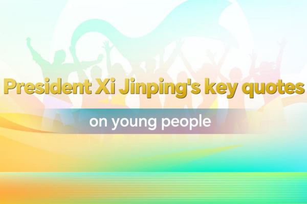 President Xi Jinping Encourages China’s Youth to Lead with Innovation Chinese President Xi Jinping's key quotes on young people