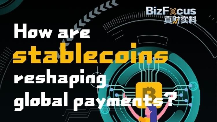 # - My News! How Are Stablecoins Reshaping Global Payments